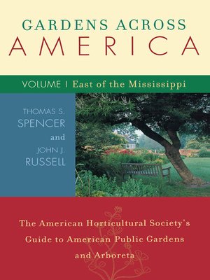 cover image of Gardens Across America, East of the Mississippi